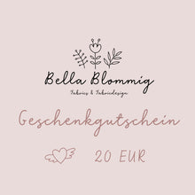 Lade das Bild in den Galerie-Viewer, Bella Blommig - Geschenkgutschein von 10 - 100 Euro