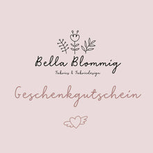Lade das Bild in den Galerie-Viewer, Bella Blommig - Geschenkgutschein von 10 - 100 Euro