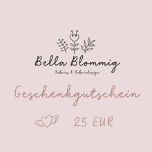 Lade das Bild in den Galerie-Viewer, Bella Blommig - Geschenkgutschein von 10 - 100 Euro